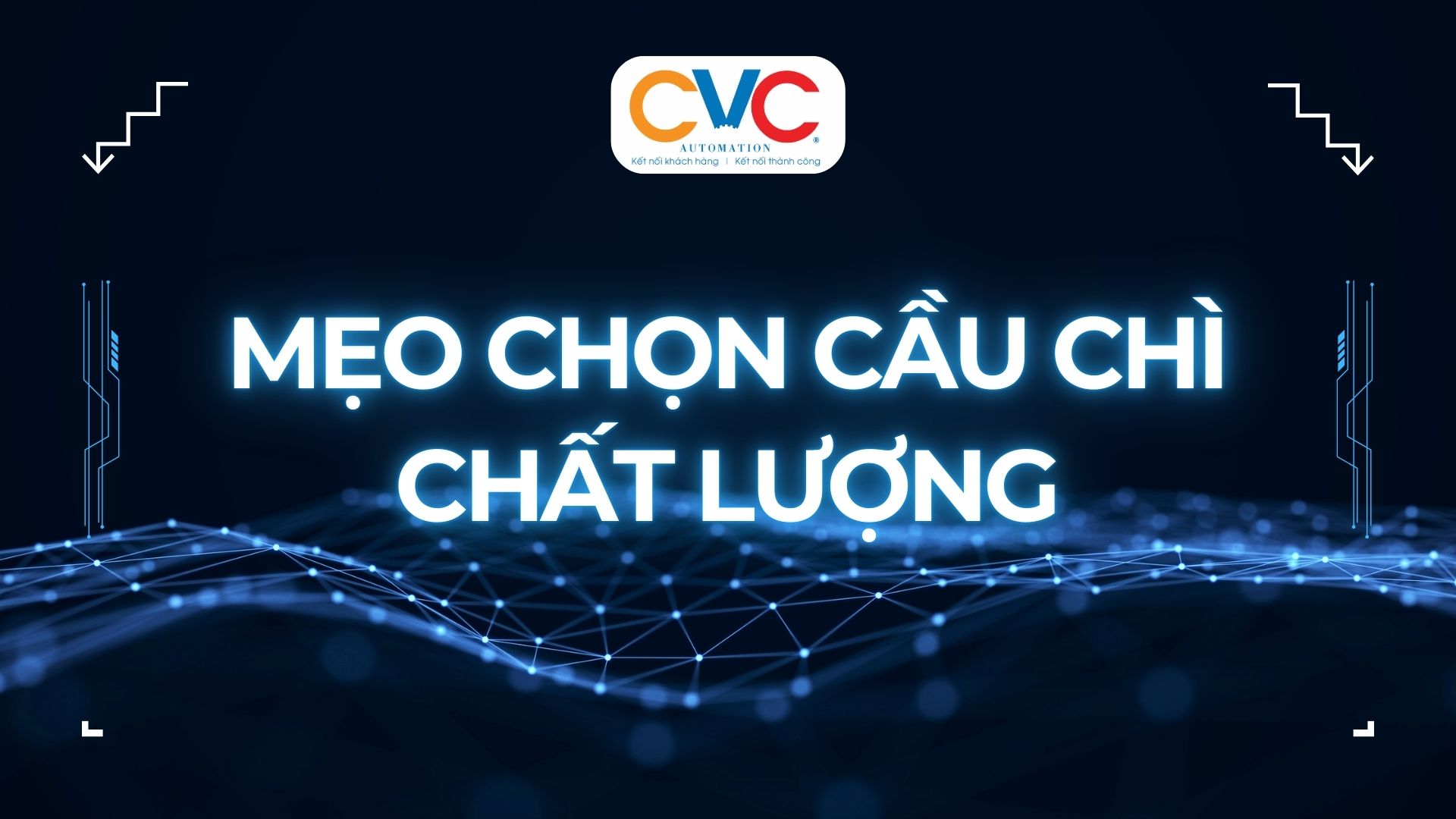 Tips Chọn Cầu Chì Chất Lượng: Đừng Để Hệ Thống Trả Giá Vì Một Lựa Chọn Sai