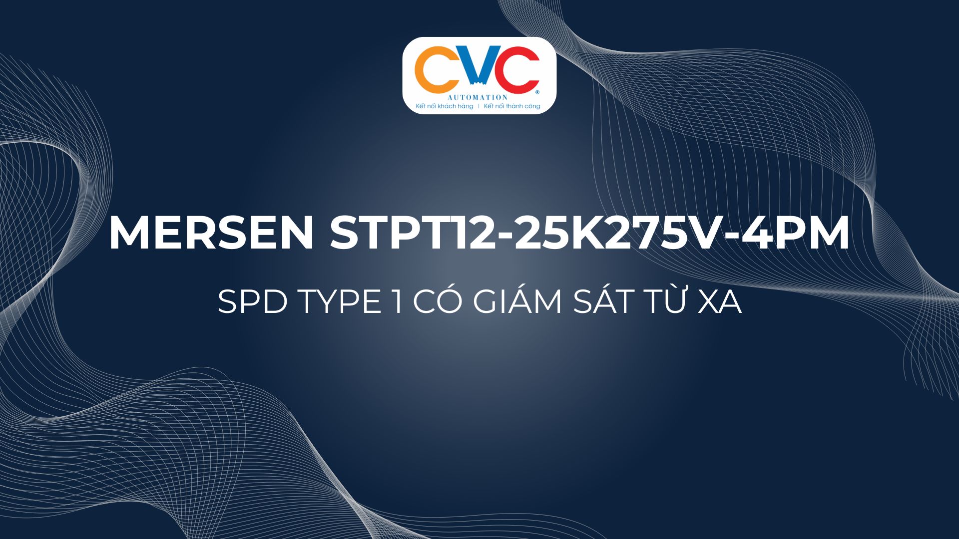 Mersen STPT12-25K275V-4PM - SPD Type 1 Có Giám Sát Từ Xa Cho Hệ Thống 3 Pha