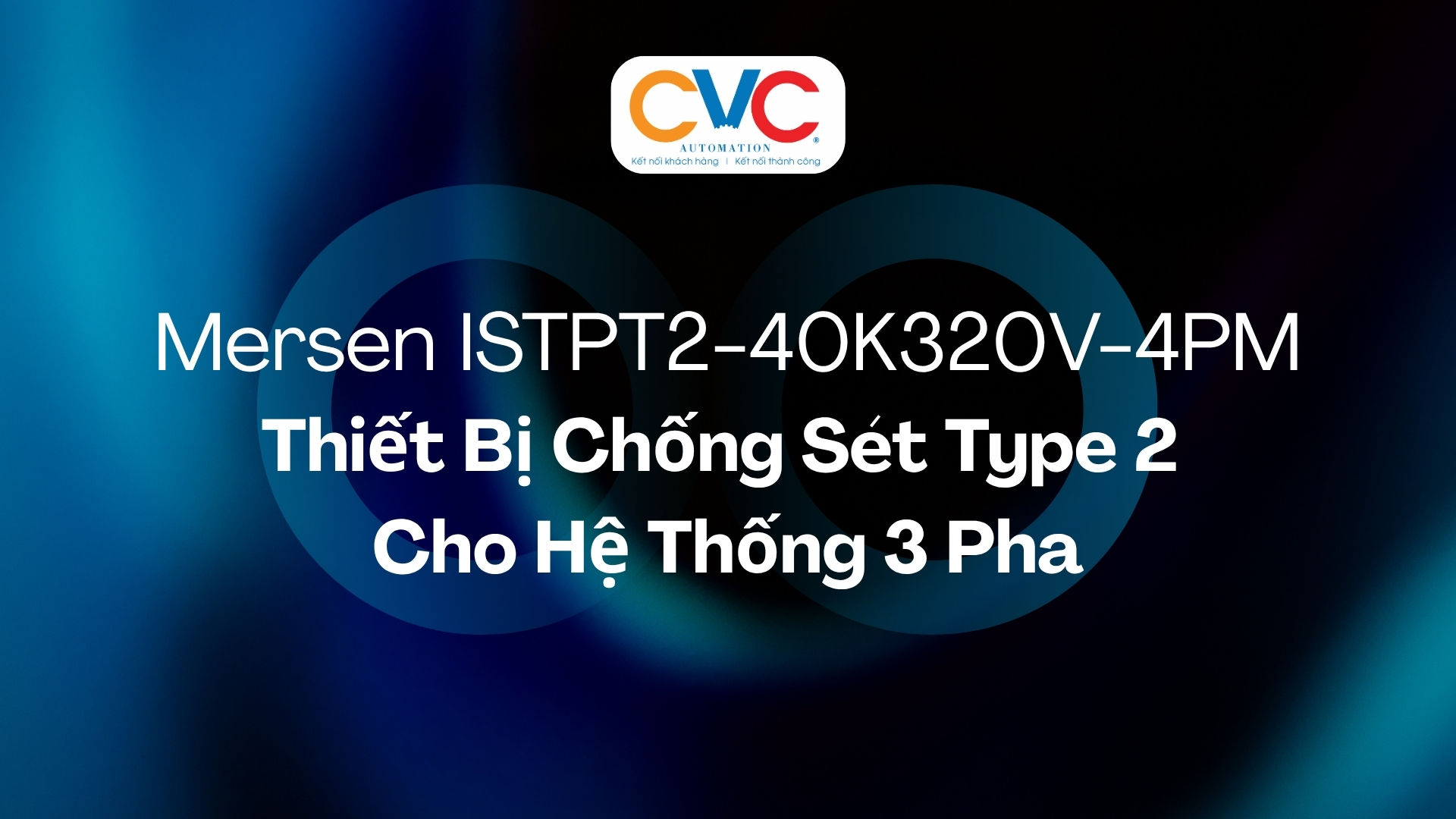 Mersen ISTPT2-40K320V-4PM – Thiết Bị Chống Sét Type 2 Cho Hệ Thống 3 Pha